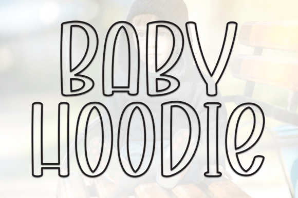 Baby Hoodie Font: A Playful Display Typeface for Kid-Focused Campaigns