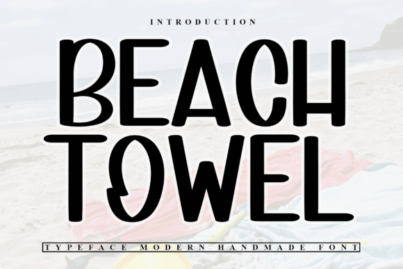 Beach Towel: A Fresh Script Handwritten Font for Design Projects
