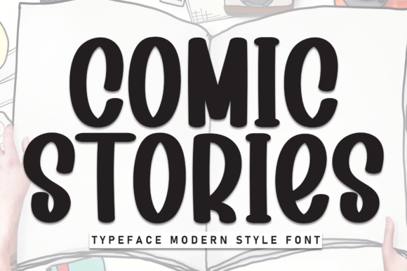 Comic Stories: A Playful Display Font for Creative Projects