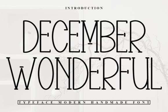 December Wonderful: A Display Font for Branding and Packaging
