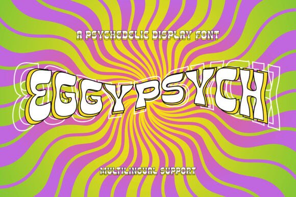 Eggypsych Display Font for Retro Campaigns and Bold Visual Identity