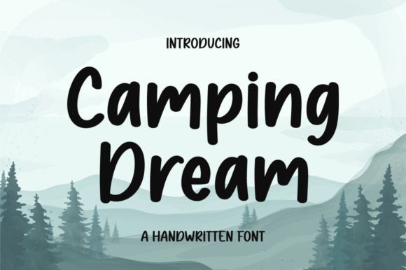 Give Your Small Business a Personal Touch with Camping Dream Font