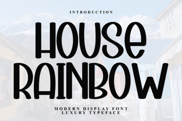 House Rainbow: A Unique Display Font for Creative Branding