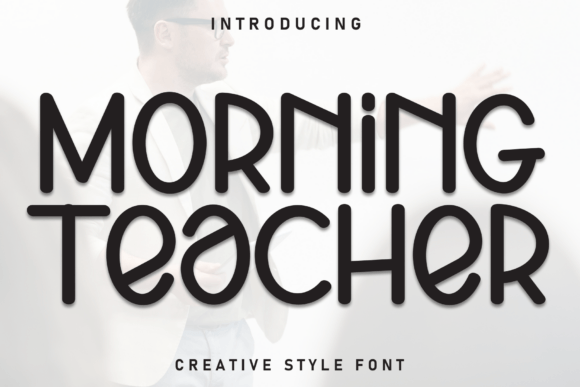 Morning Teacher Font: A Handwritten Typeface for Small Business Branding