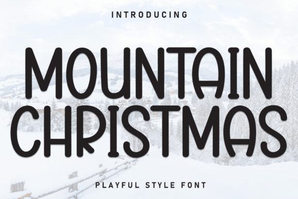 Mountain Christmas Font Review for Small Business Branding