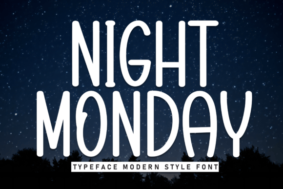 Night Monday: Handmade Display Font for Bold Campaigns