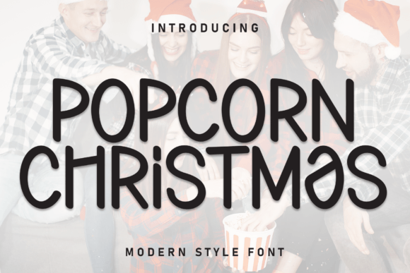 Popcorn Christmas: A Bubbly Display Font for Holiday Branding