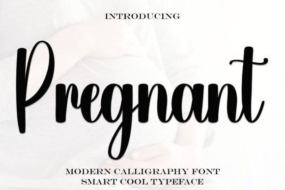 Pregnant Font: A Handwritten Typeface for Elegant Branding