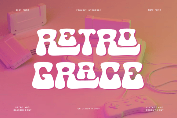Retro Grace Font: A Groovy Display Typeface for Editorial Design