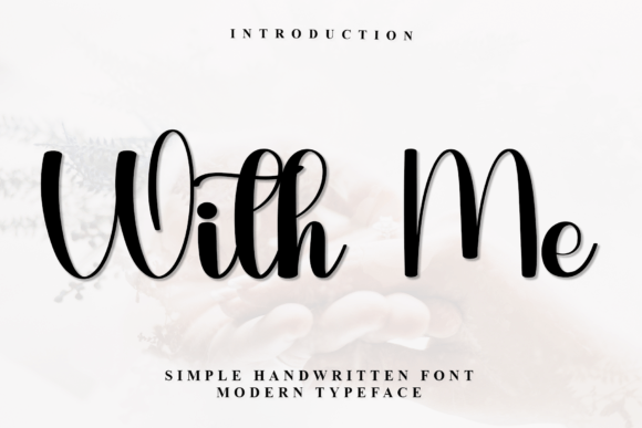 With Me Handwritten Font for Crafters and Makers